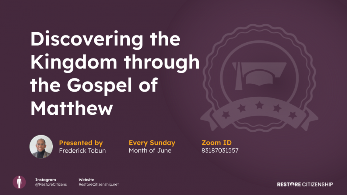 Discovering the Kingdom through the Gospel of Matthew